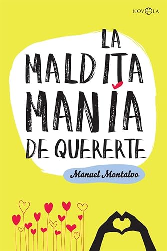 Imagen de archivo de La maldita manÃa de quererte (FicciÃ n) (Spanish Edition) a la venta por Discover Books