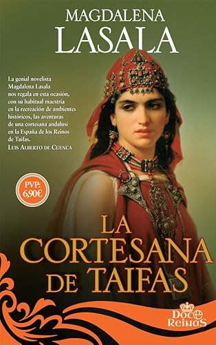 Imagen de archivo de La cortesana de Taifas a la venta por Agapea Libros