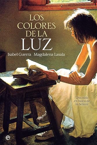 Imagen de archivo de LOS COLORES DE LA LUZ a la venta por KALAMO LIBROS, S.L.