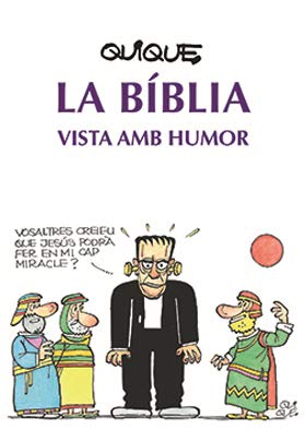 Stock image for LA BBLIA VISTA AMB HUMOR for sale by Librerias Prometeo y Proteo