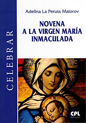 Imagen de archivo de NOVENA A LA VIRGEN MARIA INMACULADA a la venta por Siglo Actual libros