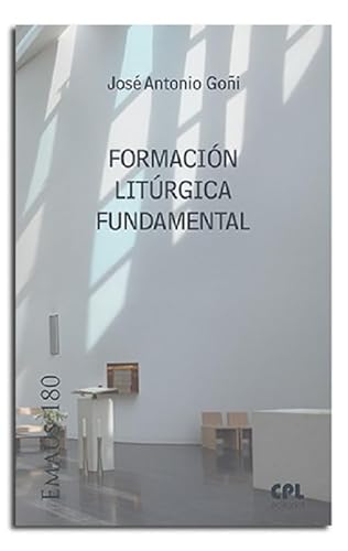 Stock image for FORMACIN LITRGICA FUNDAMENTAL for sale by Librerias Prometeo y Proteo