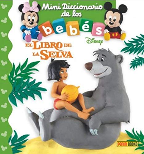 Imagen de archivo de El libro de la selva (MINI DICCIONARIO DE LOS BEBS) a la venta por medimops