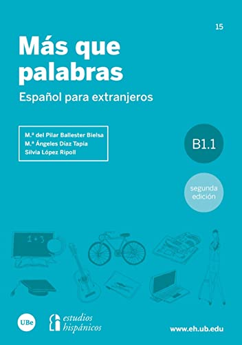 Stock image for MS QUE PALABRAS: ESPAOL PARA EXTRANJEROS. B1.1 for sale by KALAMO LIBROS, S.L.