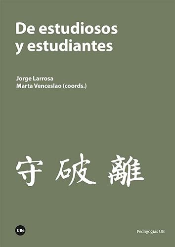 Imagen de archivo de DE ESTUDIOSOS Y ESTUDIANTES. a la venta por KALAMO LIBROS, S.L.
