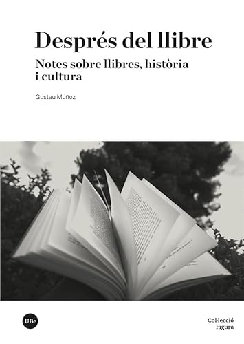 9788491689317: Desprs del llibre: Notes sobre llibres, histria i cultura (FIGURA)