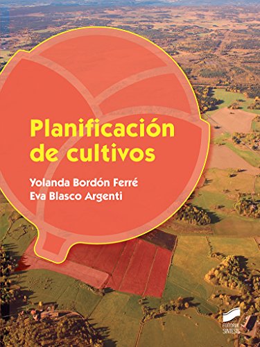 Stock image for PLANIFICACIN DE CULTIVOS for sale by Librerias Prometeo y Proteo