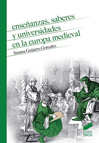Stock image for Enseanzas, saberes y universidades eGuijarro Gonzlez, Susana for sale by Iridium_Books