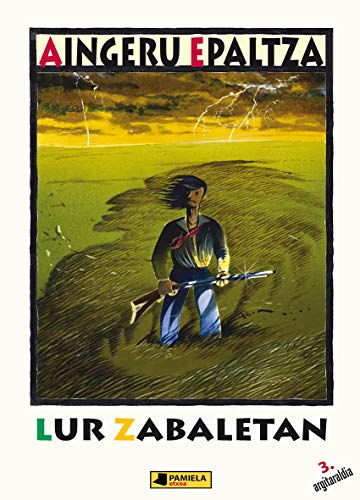 Beispielbild fr Lur zabaletan (Gazte Literatura, Band 11) zum Verkauf von medimops