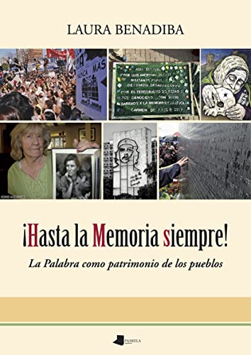 Imagen de archivo de Hasta la Memoria siempre! a la venta por Agapea Libros