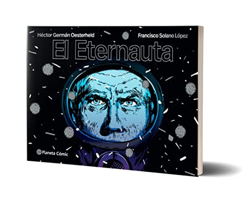 Stock image for EL ETERNAUTA for sale by KALAMO LIBROS, S.L.