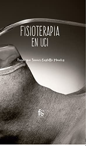 Imagen de archivo de FISIOTERAPIA EN UCI a la venta por KALAMO LIBROS, S.L.