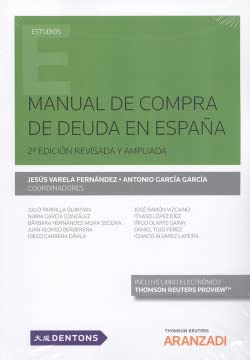 9788491775492: Manual de Compra de deuda en Espaa: 2 EDICIN REVISADA Y AMPLIADA (Monografa)