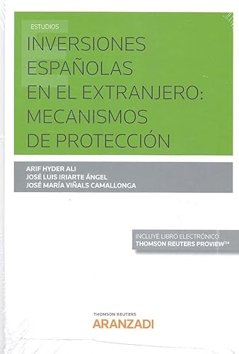 Stock image for INVERSIONES ESPAOLAS EN EL EXTRANJERO: MECANISMOS DE PROTECCIN (PAPEL + E-BOO for sale by Zilis Select Books