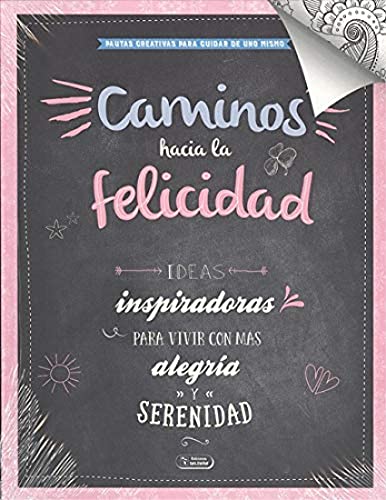 Imagen de archivo de CAMINOS HACIA LA FELICIDAD a la venta por medimops