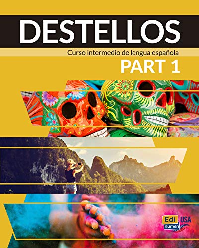 Beispielbild fr Destellos Part 1 - Student Print Edition plus Online Premium access (Std. book + ELEteca + OW + Std. ebook) (Spanish Edition) zum Verkauf von Gallix