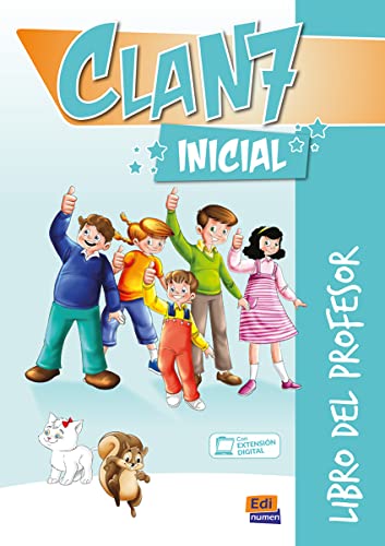 9788491794196: Clan 7-Hola Amigos! Initial - Teacher Print Edition Plus 3 Years Online Premium Access (All Digital Included): Libro del profesor - Con extension digital