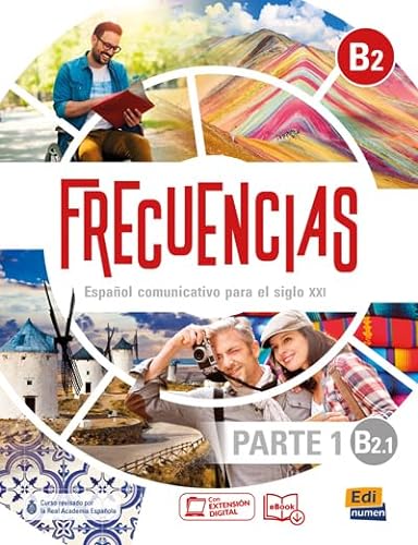 Stock image for Frecuencias - Espaol comunicativo para el siglo XXI : B2.1 - Libro del estudiante, con extensin digital for sale by AHA-BUCH GmbH