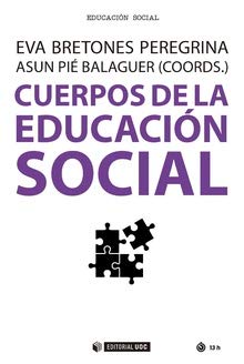 Imagen de archivo de CUERPOS DE LA EDUCACIN SOCIAL a la venta por Librerias Prometeo y Proteo