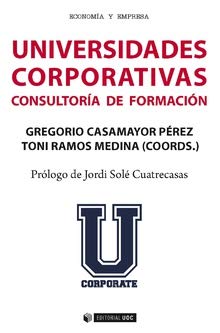 Stock image for UNIVERSIDADES CORPORATIVAS for sale by Agapea Libros