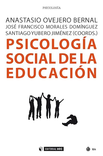 Stock image for PSICOLOGA SOCIAL DE LA EDUCACIN for sale by KALAMO LIBROS, S.L.