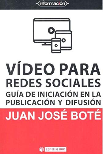 Imagen de archivo de Video para redes sociales. Gua de iniciacin en la publicacin y difusin a la venta por Hilando Libros