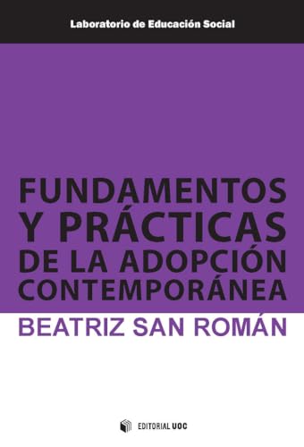 Imagen de archivo de FUNDAMENTOS Y PRCTICAS DE LA ADOPCIN CONTEMPORNEA a la venta por Librerias Prometeo y Proteo