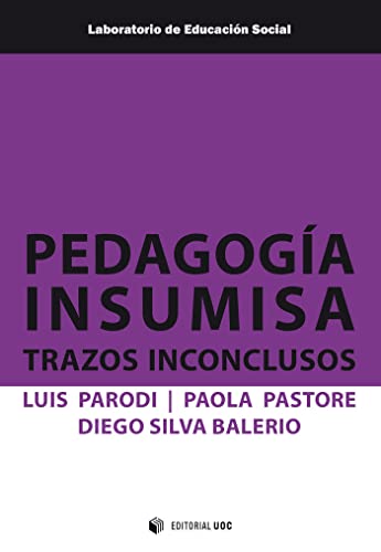 Imagen de archivo de PEDAGOGA INSUMISA a la venta por Librerias Prometeo y Proteo