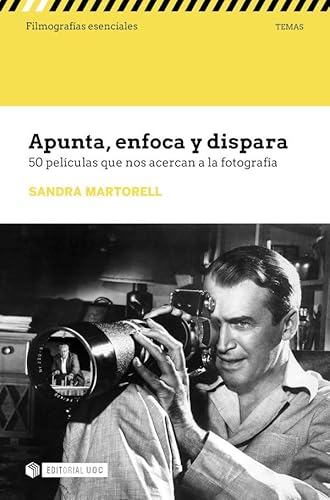 Imagen de archivo de APUNTA, ENFOCA Y DISPARA. 50 PELCULAS QUE NOS ACERCAN A LA FOTOGRAFA a la venta por KALAMO LIBROS, S.L.