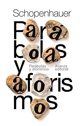 9788491811008: Parbolas y aforismos (El libro de bolsillo - Bibliotecas de autor - Biblioteca Schopenhauer)