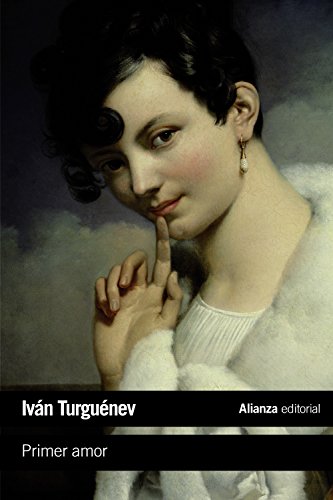 Stock image for Primer amor (El libro de bolsillo - Literatura) Turgunev, Ivn and Dvrkina, Natalia for sale by VANLIBER