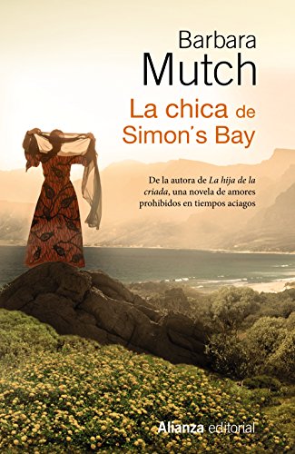 Beispielbild fr LA CHICA DE SIMON'S BAY. zum Verkauf von KALAMO LIBROS, S.L.