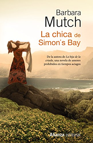 Stock image for LA CHICA DE SIMON'S BAY. for sale by KALAMO LIBROS, S.L.