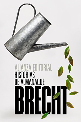 9788491812166: Historias de almanaque (El libro de bolsillo - Bibliotecas de autor - Biblioteca Brecht)