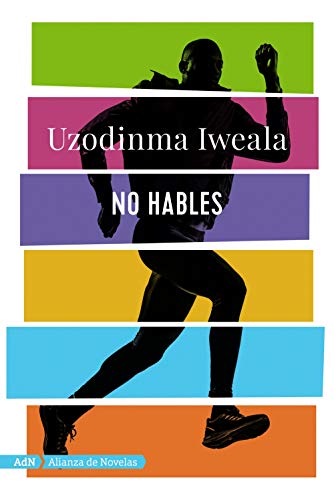 Stock image for No hables (Adn Alianza De Novelas) for sale by medimops