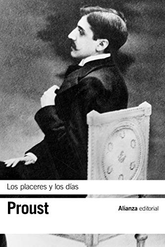 9788491813040: Los placeres y los das (El libro de bolsillo - Bibliotecas de autor - Biblioteca Proust)