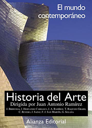 Stock image for HISTORIA DEL ARTE. 4. EL MUNDO CONTEMPORNEO. for sale by KALAMO LIBROS, S.L.