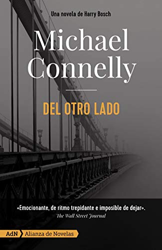 Imagen de archivo de DEL OTRO LADO [HARRY BOSCH]. a la venta por KALAMO LIBROS, S.L.