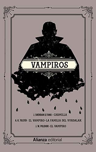 9788491815761: Vampiros: Carmilla. El vampiro. La familia del vurdalak. El vampiro (13/20)