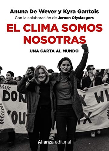 Stock image for EL CLIMA SOMOS NOSOTRAS. UNA CARTA AL MUNDO for sale by KALAMO LIBROS, S.L.