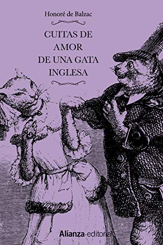Imagen de archivo de CUITAS DE AMOR DE UNA GATA INGLESA / CUITAS DE AMOR DE UNA GATA FRANCESA. a la venta por KALAMO LIBROS, S.L.