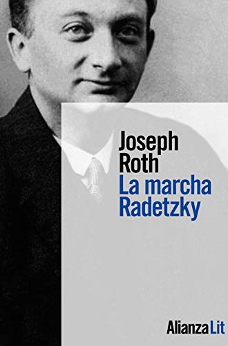 Imagen de archivo de LA MARCHA RADETZKY. a la venta por KALAMO LIBROS, S.L.