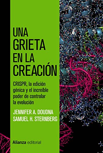 9788491818878: Una grieta en la creacin / A Crack in Creation: Crispr, La Edicion Genica Y El Incredible Poder De Controlar La Evolucion