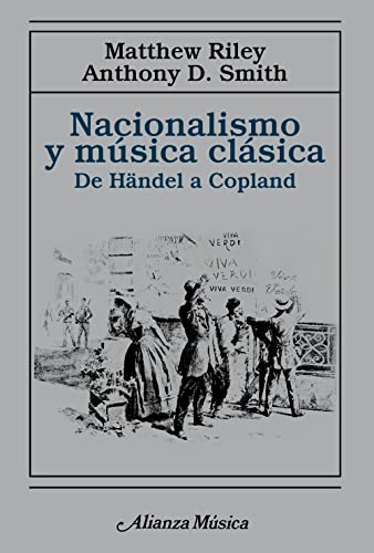 9788491818915: Nacionalismo y msica clsica