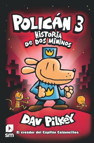 Policán 3: Historia de dos mininos - Librería Liberespacio