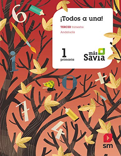Stock image for MTODO GLOBALIZADO. TODOS A UNA! 1 PRIMARIA. 3 TRIMESTRE. PAUTA. MS SAVIA. AND for sale by Librerias Prometeo y Proteo