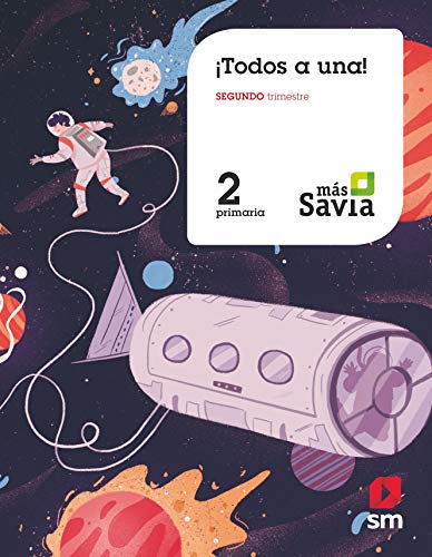 Beispielbild fr MTODO GLOBALIZADO. TODOS A UNA! 2 PRIMARIA. 2 TRIMESTRE. MS SAVIA zum Verkauf von Librerias Prometeo y Proteo