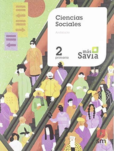 9788491821670: Ciencias sociales. 2 Primaria. Mas Savia. + Key Concepts Andaluca - 9788491821670 (ANDALUCIA)
