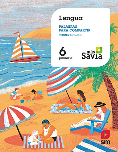 Stock image for Lengua. Palabras para compartir. 6 Primaria. Ms Savia for sale by medimops