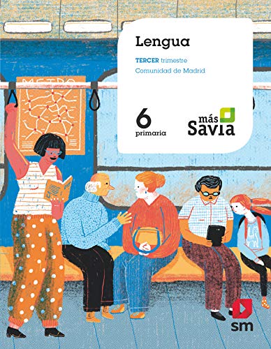 Stock image for Lengua. 6 Primaria. Mas Savia. Madrid for sale by medimops